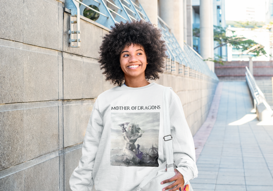 Mother of Dragons Sweatshirt